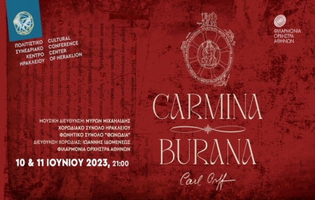 Carmina Burana by Carl Orff, in two concerts on the stage of the Cultural Center of Heraklion